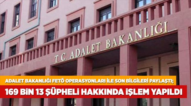 169 bin 13 Şüpheli hakkında işlem yapıldı