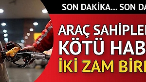 Son dakika... Benzin ve motorine zam