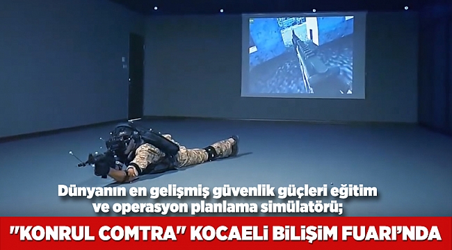 "KONRUL COMTRA" Kocaeli Bilişim Fuarı’nda