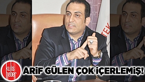 Arif Gülen çok içerlemiş!