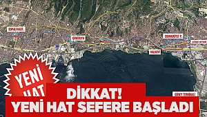 Dikkat! Yeni hat sefere başladı