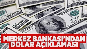 Merkez Bankası'ndan dolar açıklaması