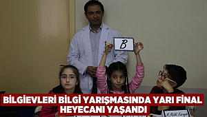 Bilgievleri bilgi yarışmasında yarı final heyecanı yaşandı