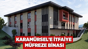 Karamürsel’e itfaiye müfreze binası