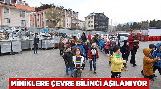 Miniklere çevre bilinci aşılanıyor