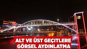 Alt ve üst geçitlere görsel aydınlatma