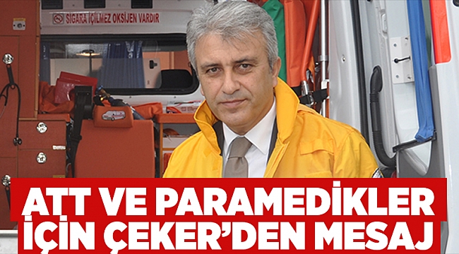 ATT ve Paramedikler için Çeker’den mesaj