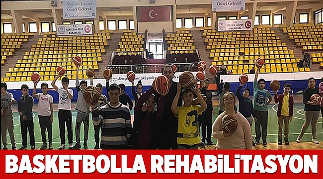 Basketbolla rehabilitasyon