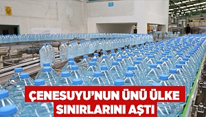 Çenesuyu’nun ünü ülke sınırlarını aştı