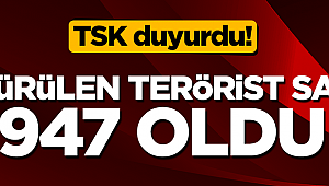 Öldürülen terörist sayısı 947 oldu!