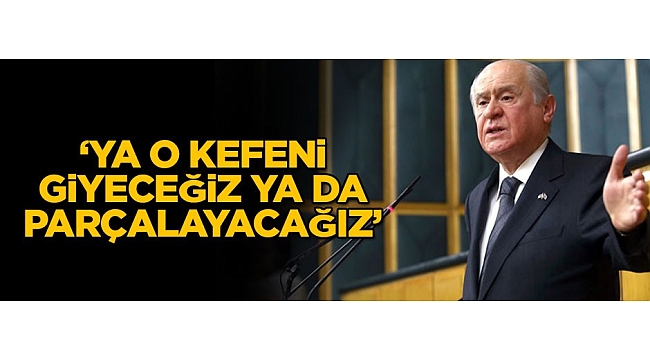 Bahçeli: AB'nin kapısı Türkiye'ye kapanmıştır