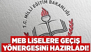 MEB liselere geçiş yönergesini hazırladı!