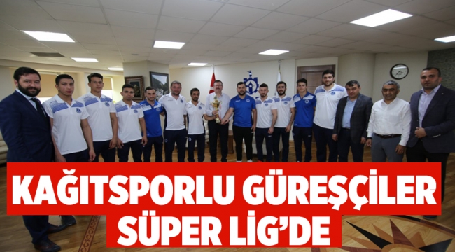 Kağıtsporlu güreşçiler Süper Lig’de