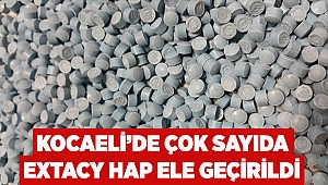  Kocaeli'de çok sayıda extacy hap ele geçirildi