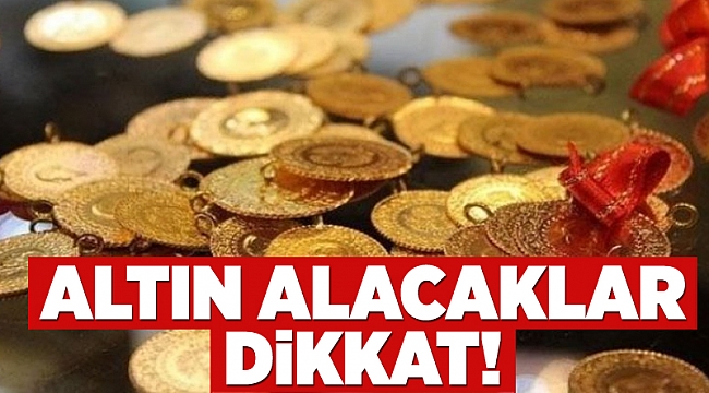 Altın alacaklar dikkat!