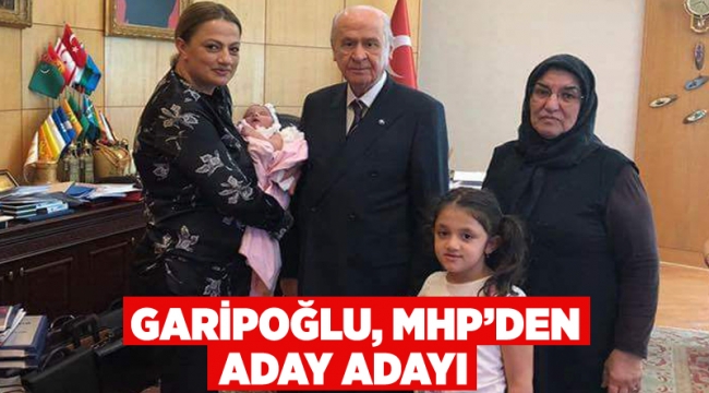 Garipoğlu, MHP’den aday adayı