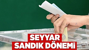 Seyyar sandık dönemi