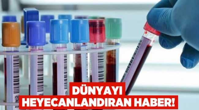 Dünyayı heyecanlandıran haber!