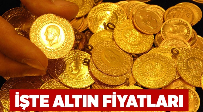 İşte altın fiyatları