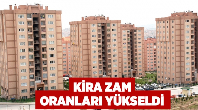 Kira zam oranları yükseldi