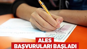 ALES başvuruları başladı