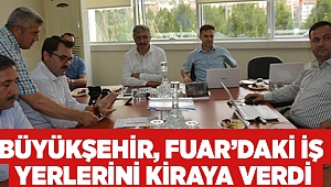 Büyükşehir, Fuar'daki iş yerlerini kiraya verdi