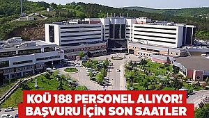 KOÜ 188 personel alıyor! Başvuru için son saatler