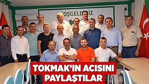 Tokmak’ın acısını paylaştılar!