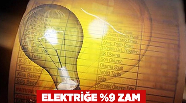 Elektriğe %9 zam