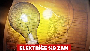 Elektriğe %9 zam