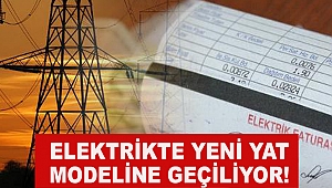 Elektrikte yeni yat modeline geçiliyor!