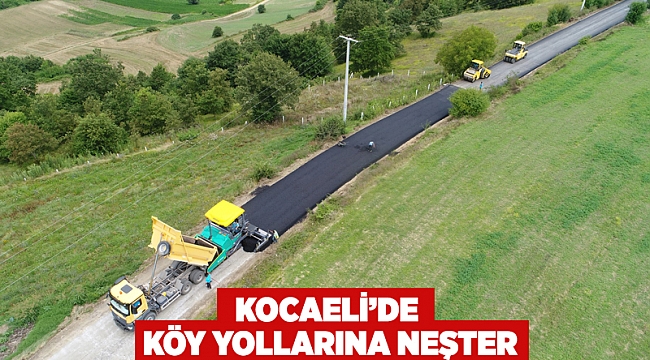 Kocaeli'de köy yollarına neşter