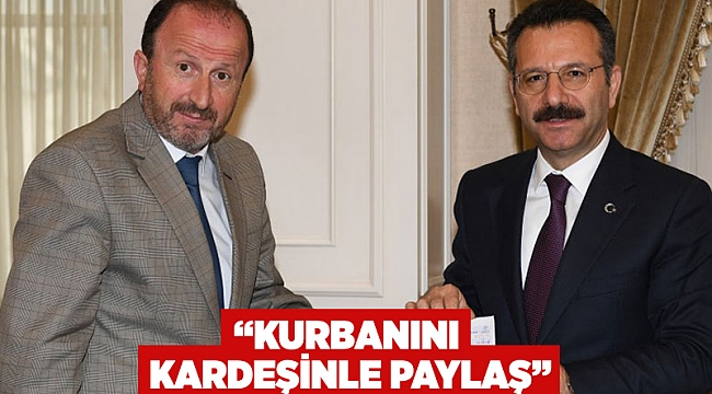 "Kurbanını Kardeşinle Paylaş"