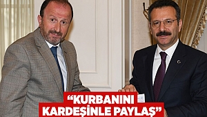 "Kurbanını Kardeşinle Paylaş"