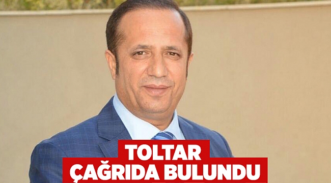  Toltar Çağrıda Bulundu