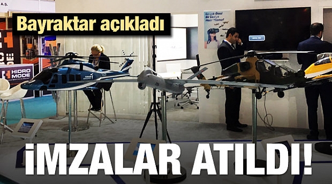 Bayraktar açıkladı! İmzalar atıldı