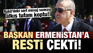 Erdoğan, Bakü'de Ermenistan'a resti çekti!