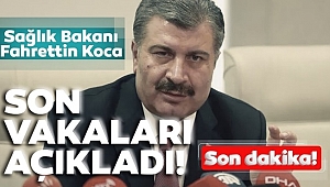 Bakan Koca güncel coronavirüs vaka ve ölü sayısını açıkladı