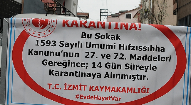 İzmit’te 1 sokak ve 1 bina karantinaya alındı