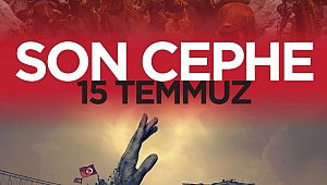    “Son Cephe 15 Temmuz”