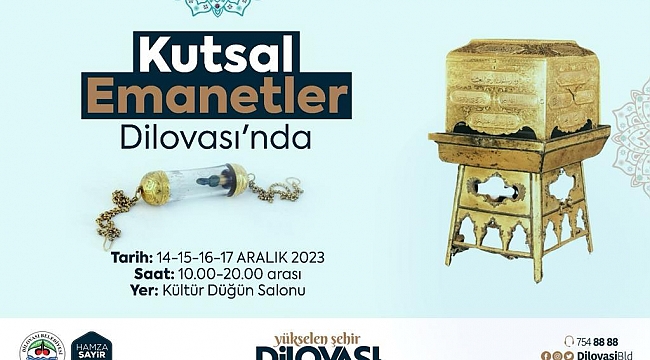 Kutsal Emanetler Dilovası’nda Sergilenecek 