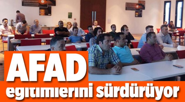 AFAD eğitimlerini sürdürüyor