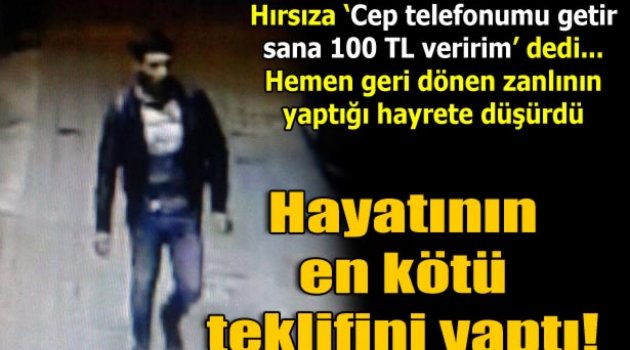 Cep telefonunun kurtarmak için verdiği 100 liradan da oldu