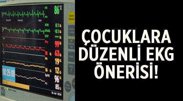 Çocuklara düzenli EKG önerisi