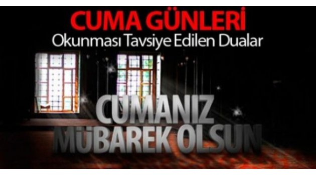 Cuma günü okunacak dualar