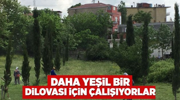 Daha Yeşil Bir Dilovası için çalışıyorlar