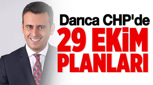 Darıca CHP'de 29 Ekim planları