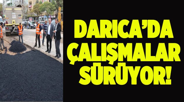 Darıca’da Üst Yapı Çalışmaları Sürüyor