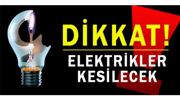 Elektrikler kesilecek