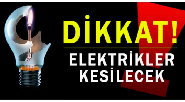 Elektrikler kesilecek